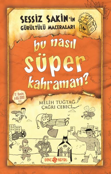 Sessiz Sakin’in Gürültülü Maceraları 6 - Bu Nasıl Süper Kahraman?-zoom-