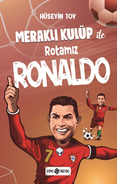Meraklı Kulüp ile Rotamız Ronaldo-zoom-