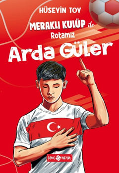 Meraklı Kulüp ile Rotamız Arda Güler