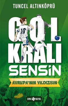 Avrupa’nın Yıldızısın - Gol Kralı Sensin