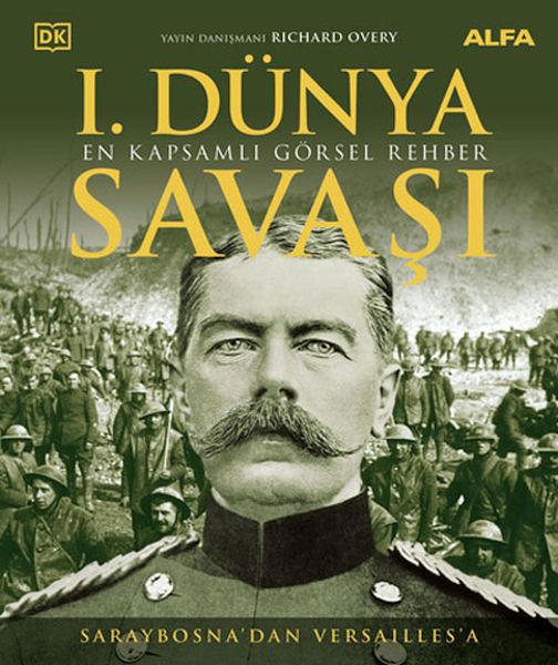 I. Dünya Savaşı - En Kapsamlı Görsel Rehber (Ciltli)-zoom-
