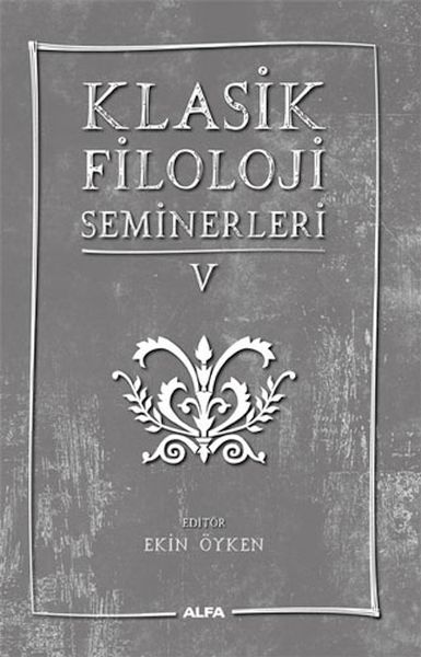 Klasik Filoloji Seminerleri 5-zoom-