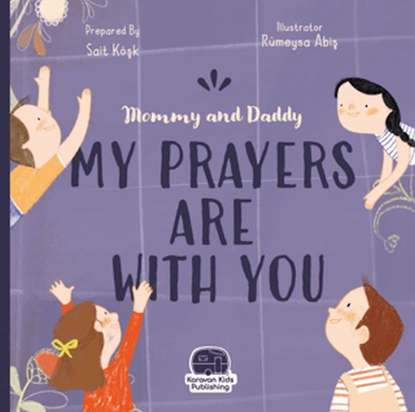 Mommy and Daddy My Duas Are Wıth You-zoom-