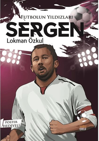 Futbolun Yıldızları Sergen (Poster Hediyeli)-zoom-