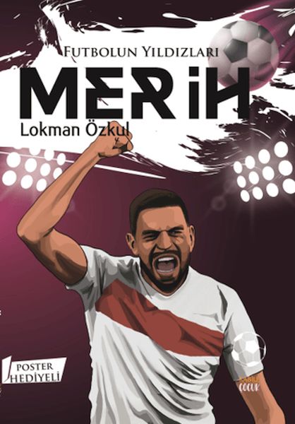 Futbolun Yıldızları Merih (Poster Hediyeli)-zoom-