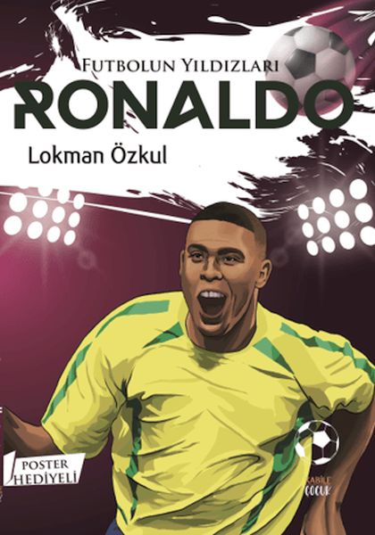 Futbolun Yıldızları Ronaldo (Poster Hediyeli)-zoom-