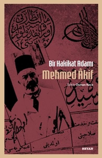 Bir Hakikat Adamı Mehmed Âkif-zoom-