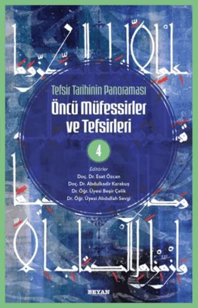 Tefsir Tarihinin Panoraması Öncü Müfessirler ve Tefsirleri -4-zoom-