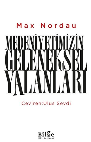 Medeniyetimizin Geleneksel Yalanları-zoom-
