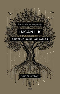Bir Aksiyom Uygarlığı İnsanlık