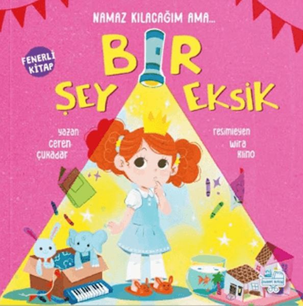 Namaz Kılacağım Ama Bir Şey Eksik (Fenerli Kitap)-zoom-