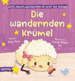 Die Wandernden Krümel (Almanca Yürüyen Eknek Kırıntıları)