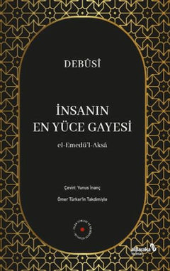 İnsanın En Yüce Gayesi
