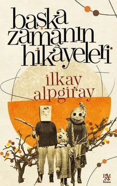 Başka Zamanın Hikayeleri