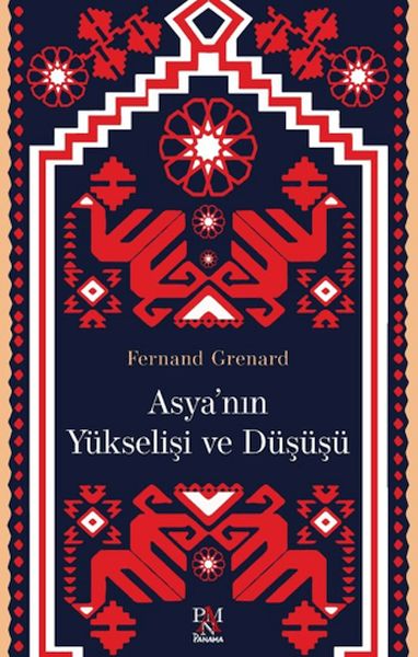 Asya'nın Yükselişi ve Düşüşü