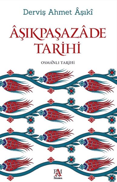 Aşıkpaşazade Tarihi-zoom-