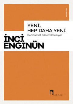 Yeni, Hep Daha Yeni
