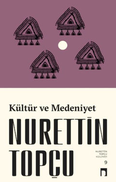 Kültür ve Medeniyet (Yeni Kapak)