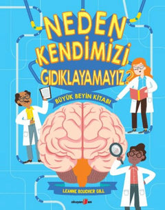 Neden Kendimizi Gıdıklayamayız?
