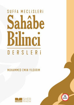 Suffa Meclisleri - Sahabe Bilinci Dersleri