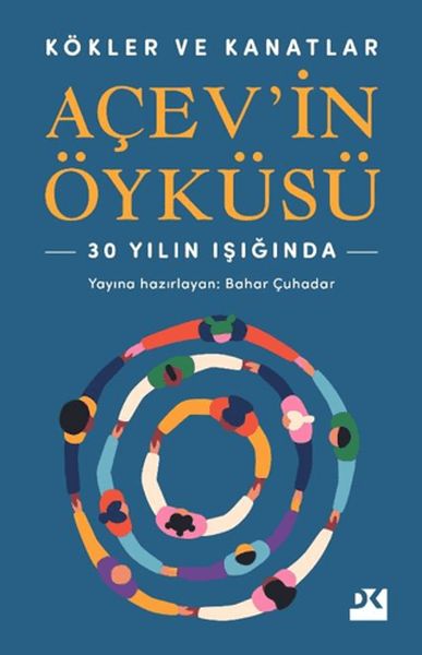 Kökler ve Kanatlar Açev’in Öyküsü-zoom-