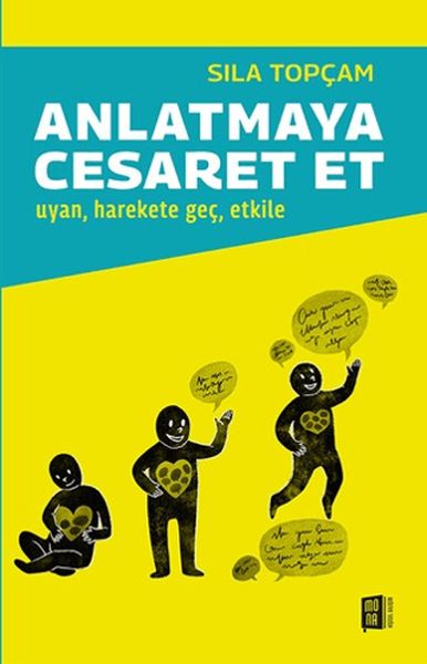 Anlatmaya Cesaret Et Uyan, harekete geç, etkile-zoom-