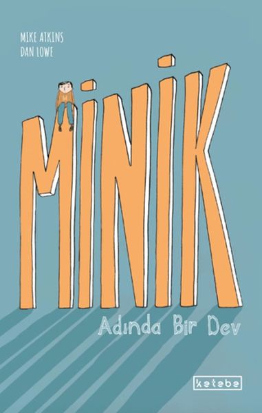 Minik Adında Bir Dev-zoom-