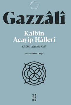 Kalbin Acayip Halleri