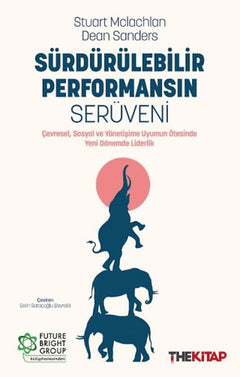 Sürdürülebilir Performansın Serüveni