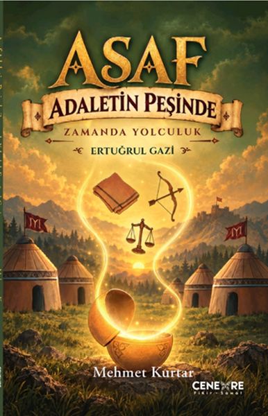 Asaf Adaletin Peşinde “Ertuğrul Gazi”