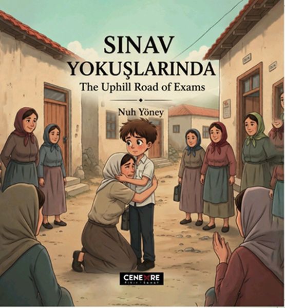Sınav Yokuşlarında/ The Uphill Road of Exams (2 Dilde)-zoom-