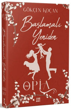 Opia 2 - Başlamalı Yeniden (Ciltli)