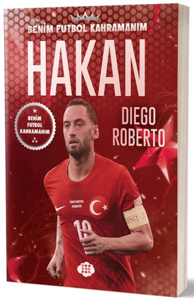Hakan Çalhanoğlu - Benim Futbol Kahramanım-zoom-