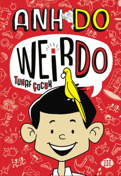 Weirdo – 1 Tuhaf Çocuk