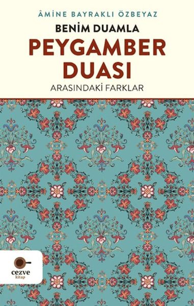 Benim Duamla Peygamber Duası Arasındaki Farklar-zoom-