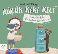 Küçük Kara Keçi 3 - Çocuklar İçin Öz Bakım Kuralları