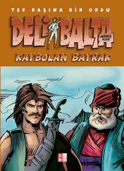 Deli Balta - Kaybolan Bayrak-zoom-
