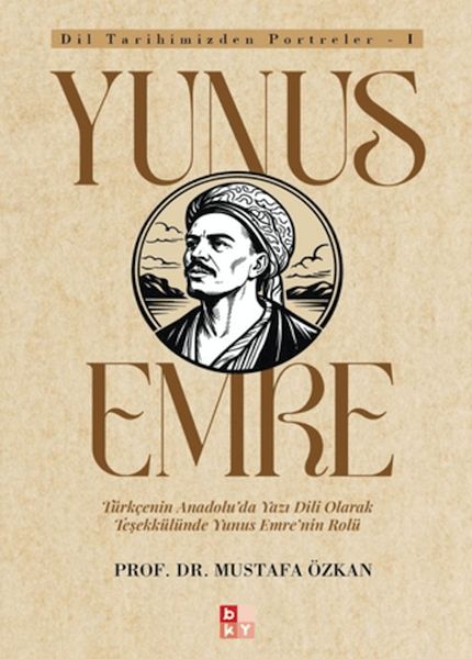 Dil Tarihimizden Portreler - 1 Yunus Emre-zoom-