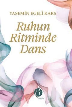 Ruhun Ritminde Dans
