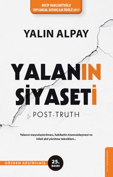 Yalanın Siyaseti (Gözden Geçirilmiş 25. Baskı)