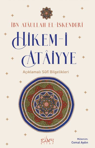 Hikem-i Ataiyye Açıklamalı Sufi Bilgelikleri
