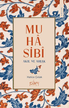 Muhasibi - Akıl ve Ahlak