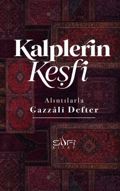 Alıntılarla Gazzâli Defteri