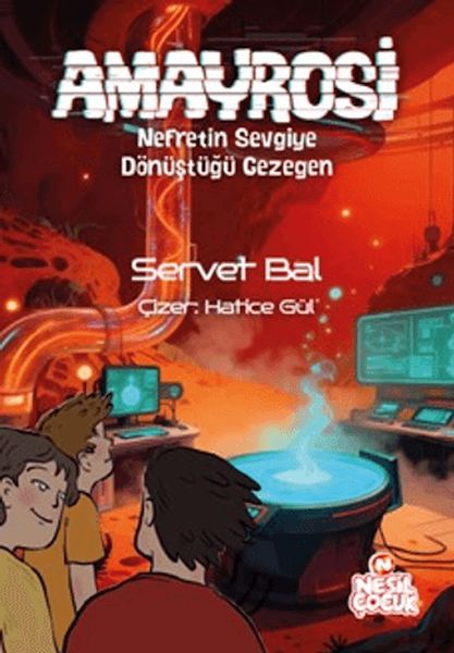 Amayrosi - Nefretin Sevgiye Dönüştüğü Gezegen-zoom-