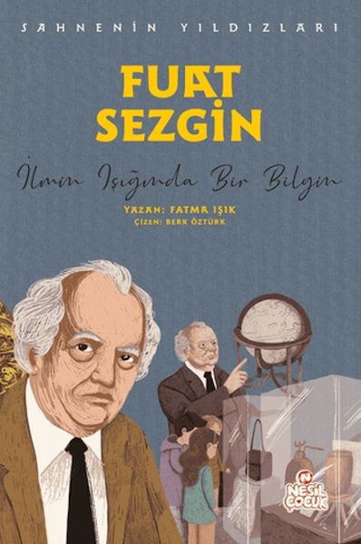 Fuat Sezgin - Sahnenin Yıldızları