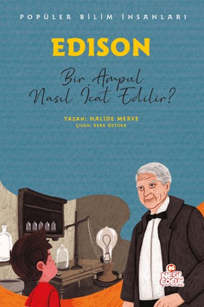 Edıson - Bir Ampul Nasıl İcat Edilir?-zoom-