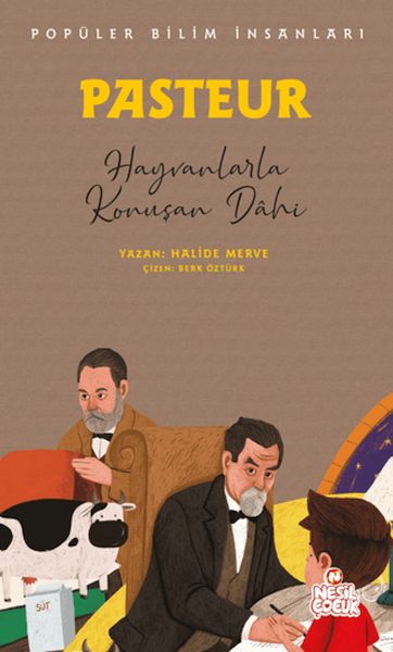 Pasteur - Popüler Bilim İnsanları