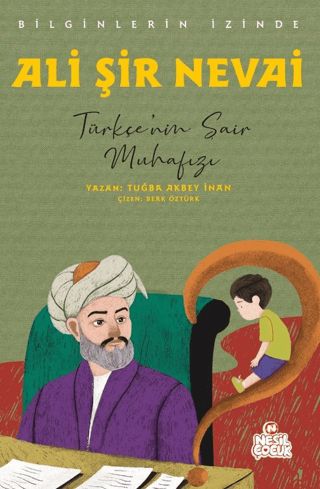 Ali Şir Nevai - Bilginlerin İzinde-zoom-