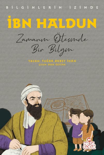 İbn Haldun - Bilginlerin İzinde-zoom-