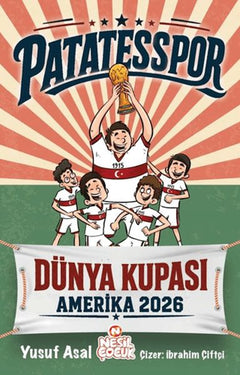 Patatesspor Dünya Kupası Amerika 2026